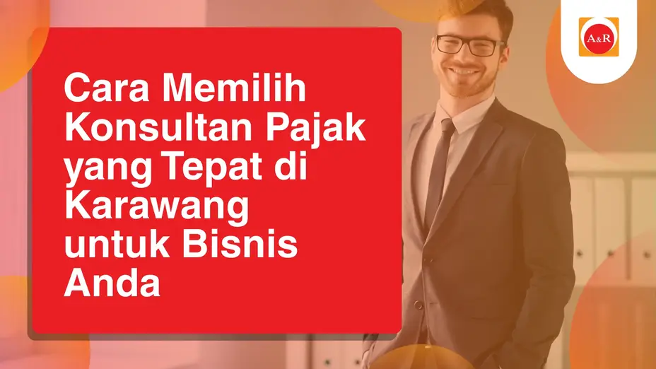 Ilustrasi cara memilih konsultan pajak Karawang