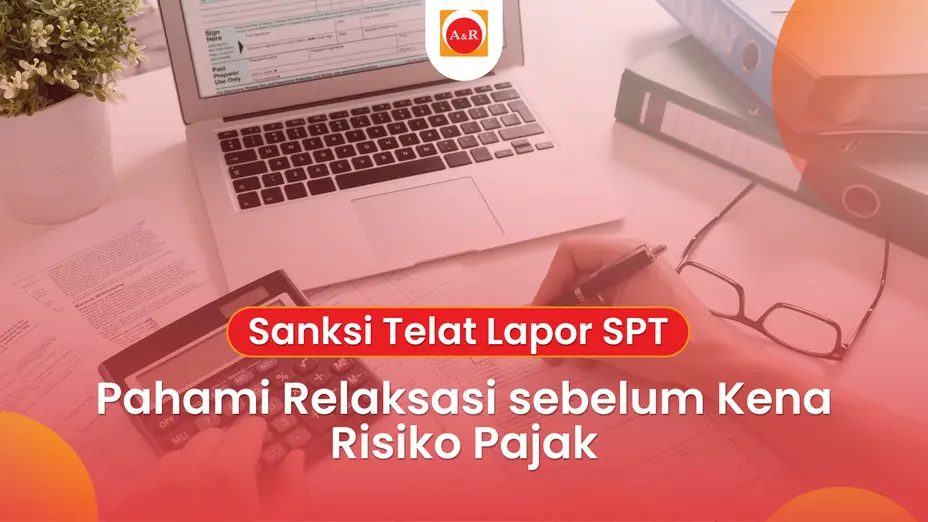 Sanksi Telat Lapor SPT